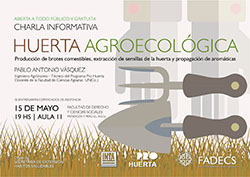 CHARLA SOBRE HUERTA AGROECÓLOGICA